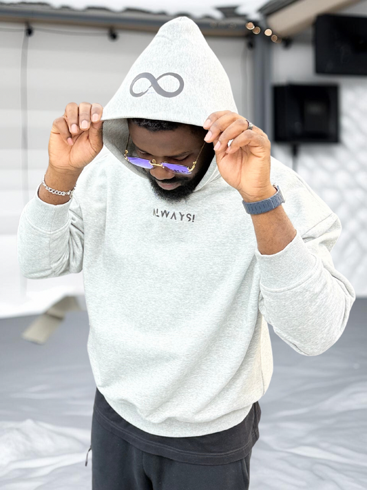 Always! Grey Hoodie